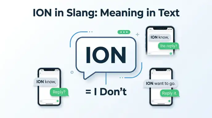 ion in slang