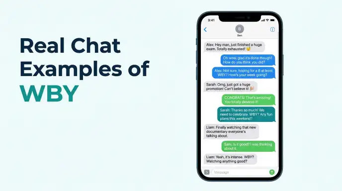 Real Chat Examples of WBY